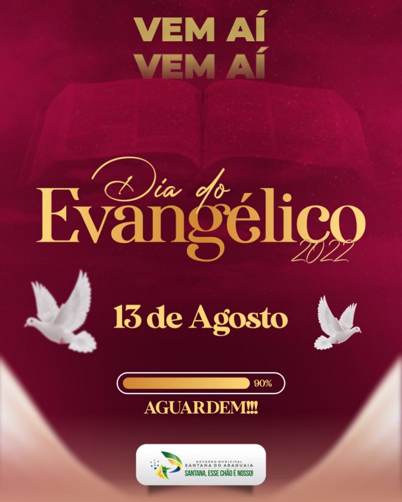 19 de agosto, dia do evangélico.